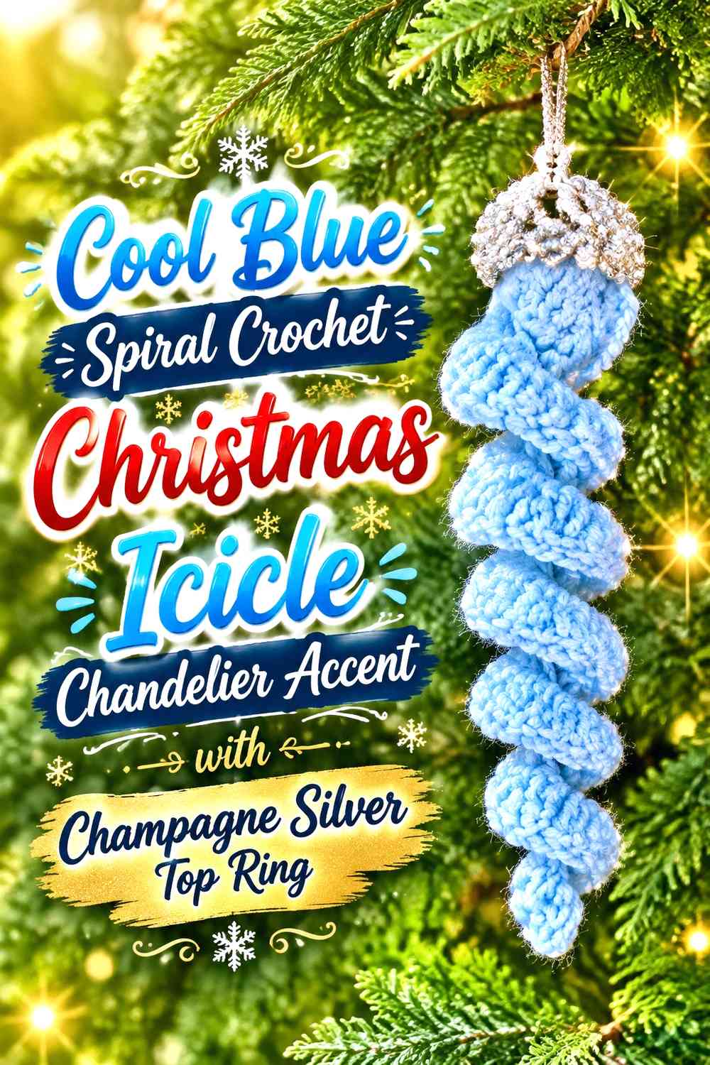 Cool Blue Spiral Crochet Christmas Icicle Chandelier Accent with Champagne Silver Top Ring