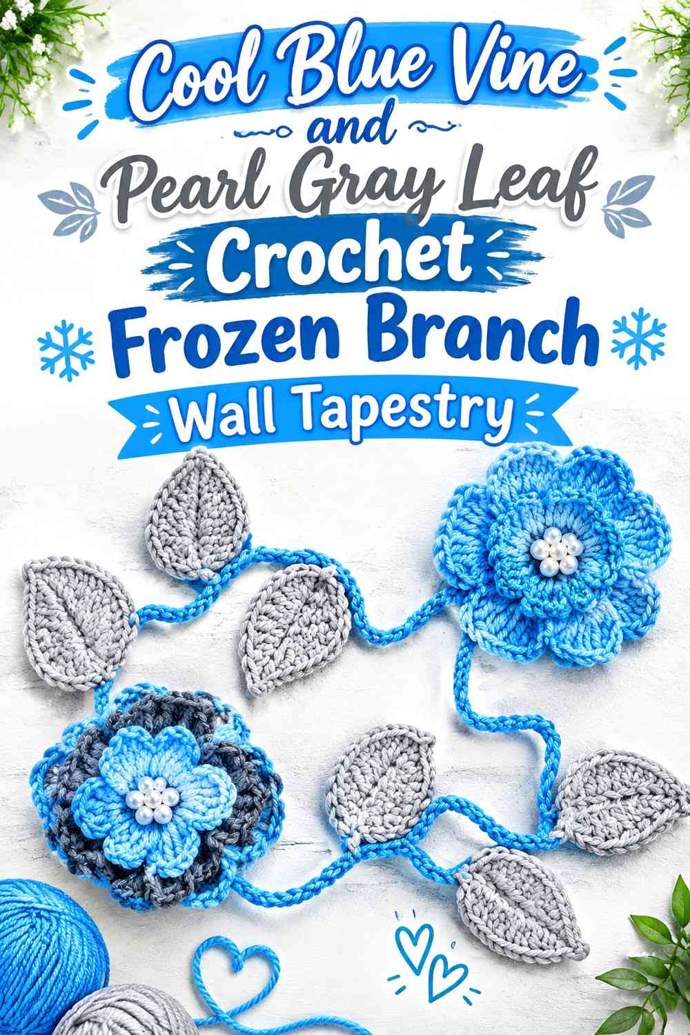 Cool Blue Vine and Pearl Gray Leaf Crochet Frozen Branch Wall Tapestry