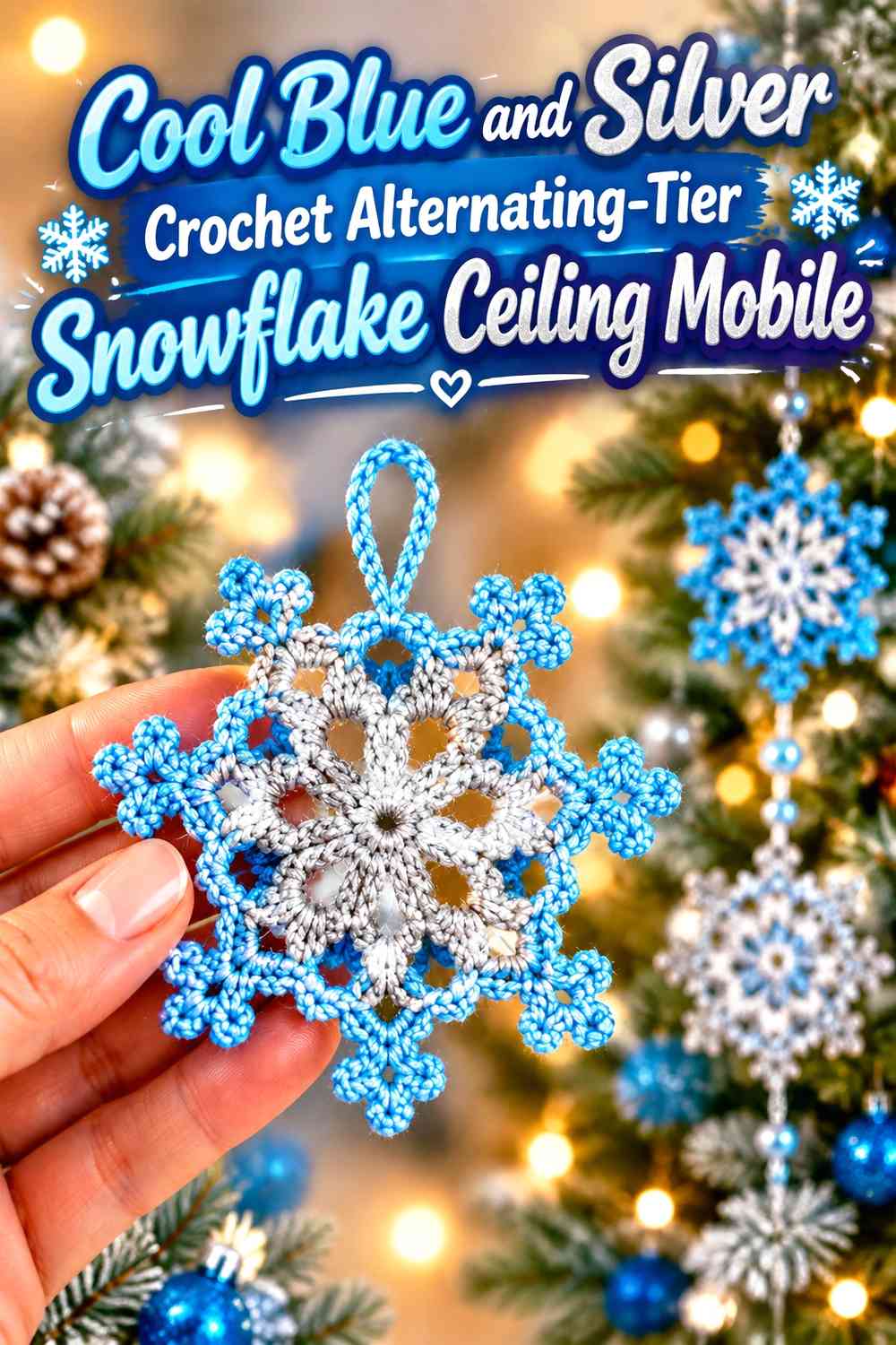Cool Blue and Silver Crochet Alternating-Tier Snowflake Ceiling Mobile