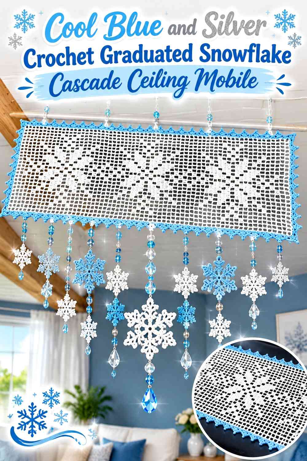 Cool Blue and Silver Crochet Graduated Snowflake Cascade Ceiling Mobile