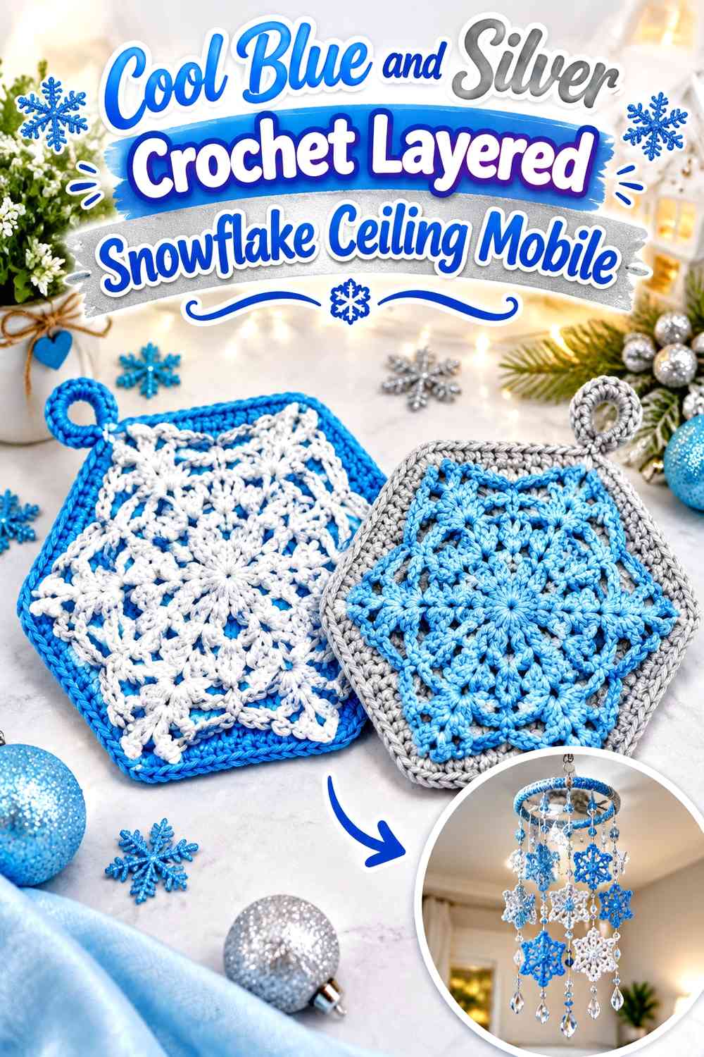Cool Blue and Silver Crochet Layered Snowflake Ceiling Mobile