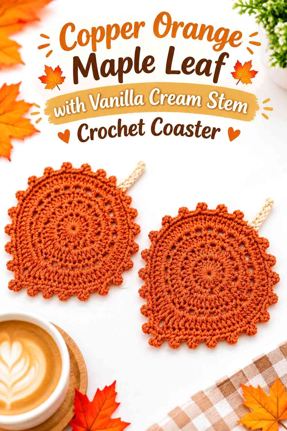 Copper Orange Maple Leaf with Vanilla Cream Stem Crochet Coaster