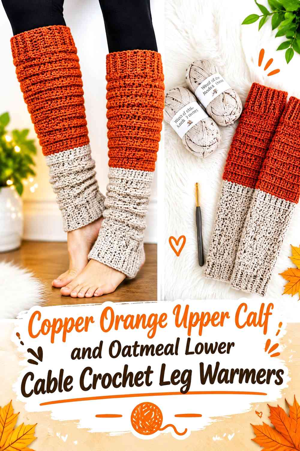 Copper Orange Upper Calf and Oatmeal Lower Cable Crochet Leg Warmers