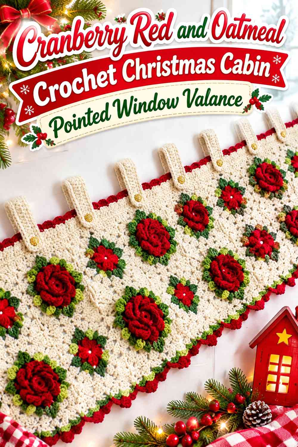 Cranberry Red and Oatmeal Crochet Christmas Cabin Pointed Window Valance