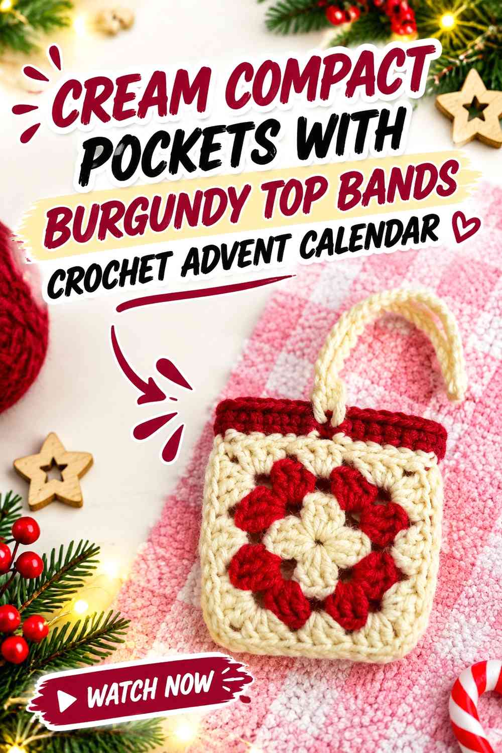 Cream Compact Pockets with Burgundy Top Bands Crochet Advent Calendar