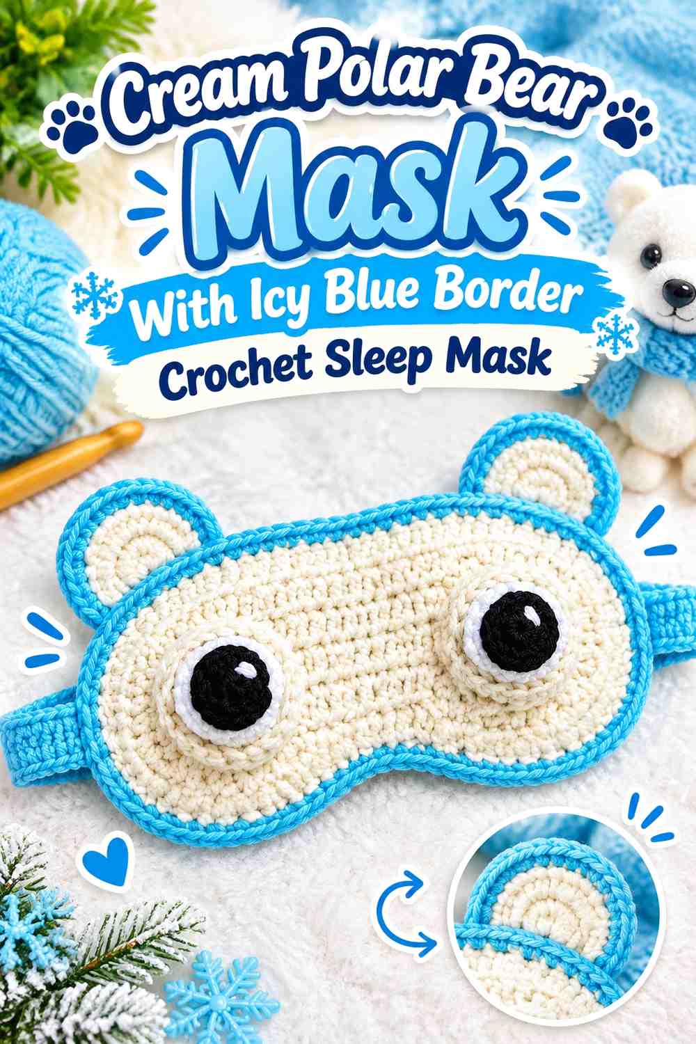 Cream Polar Bear Mask With Icy Blue Border Crochet Sleep Mask