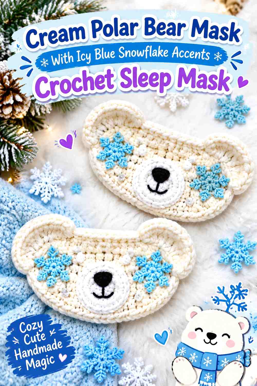 Cream Polar Bear Mask With Icy Blue Snowflake Accents Crochet Sleep Mask