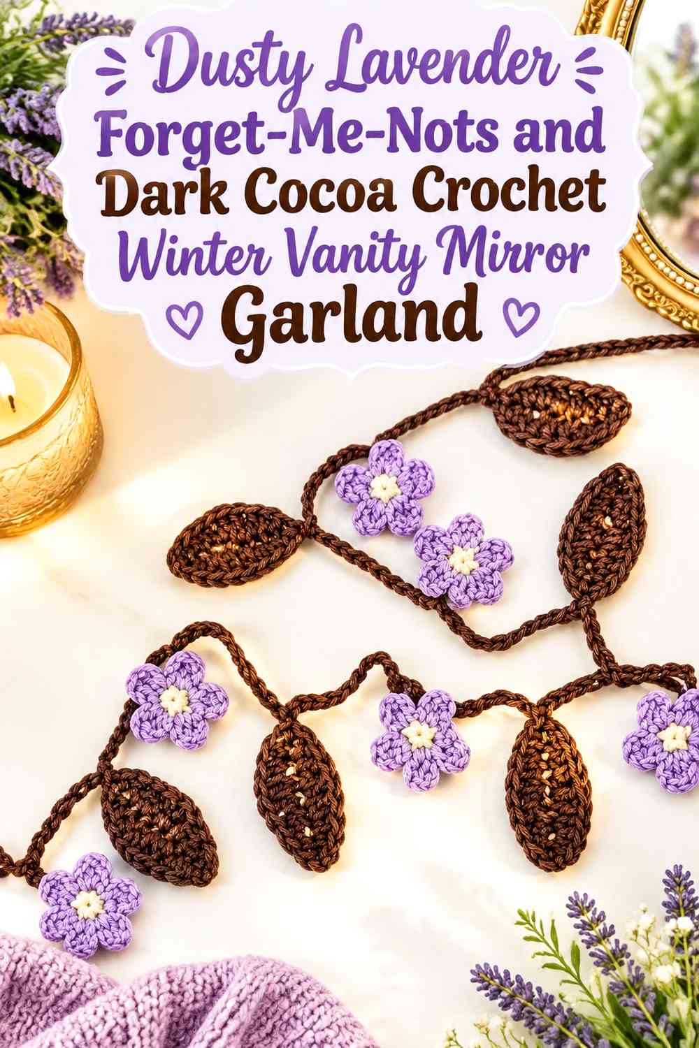Dusty Lavender Forget-Me-Nots and Dark Cocoa Crochet Winter Vanity Mirror Garland