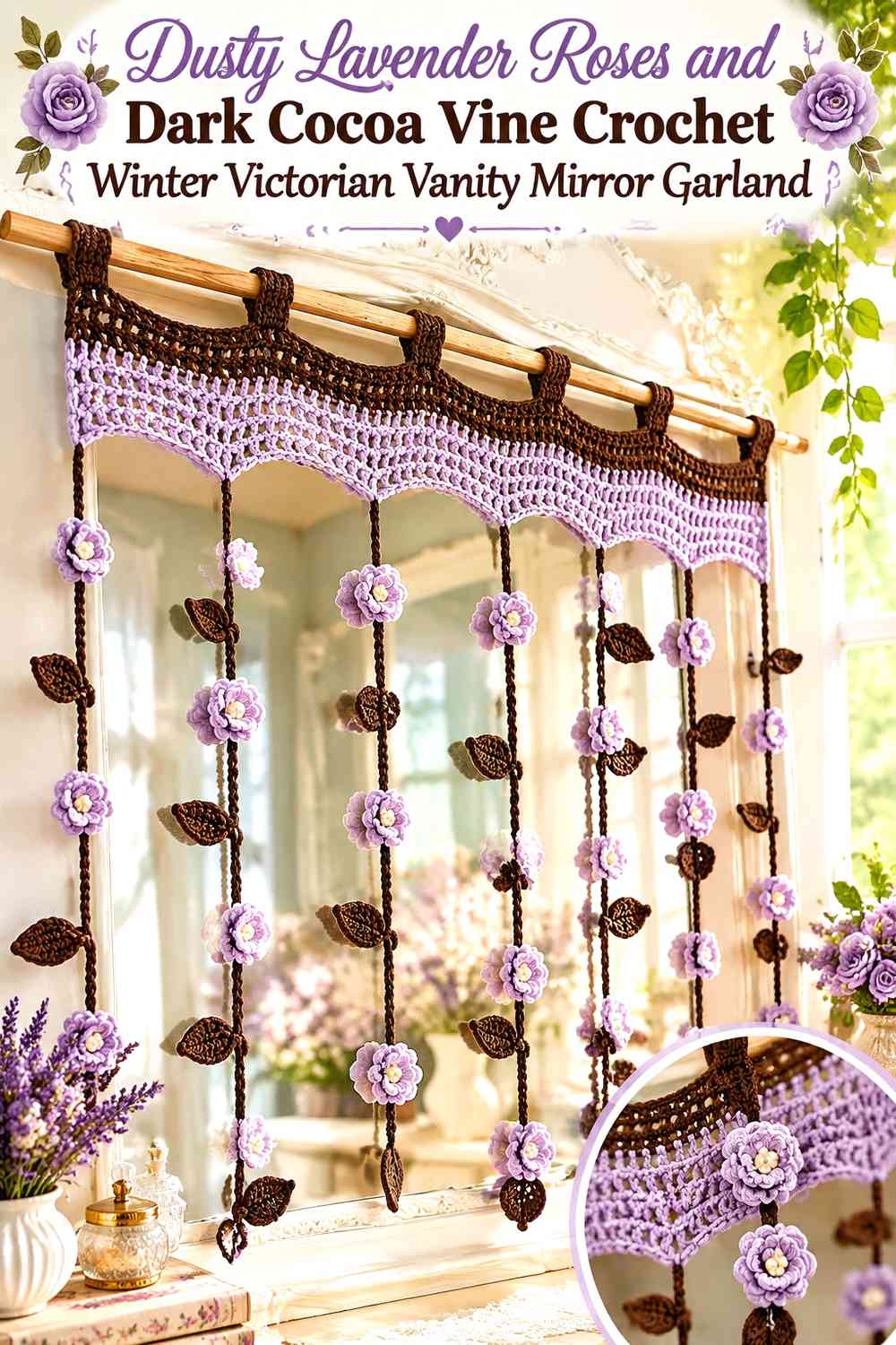 Dusty Lavender Roses and Dark Cocoa Vine Crochet Winter Victorian Vanity Mirror Garland
