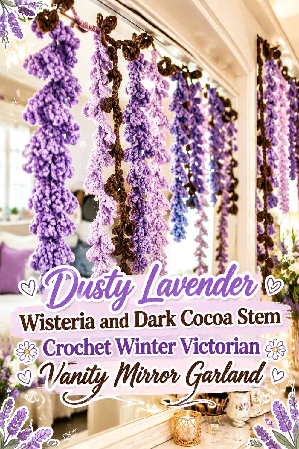 Dusty Lavender Wisteria and Dark Cocoa Stem Crochet Winter Victorian Vanity Mirror Garland