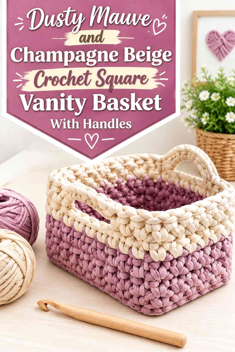 Dusty Mauve and Champagne Beige Crochet Square Vanity Basket With Handles