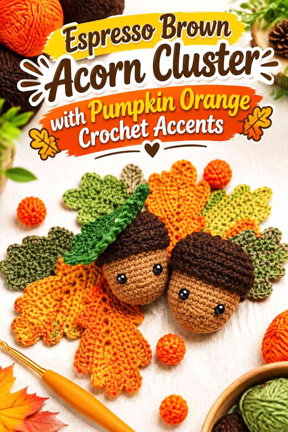 Espresso Brown Acorn Cluster with Pumpkin Orange Crochet Accents