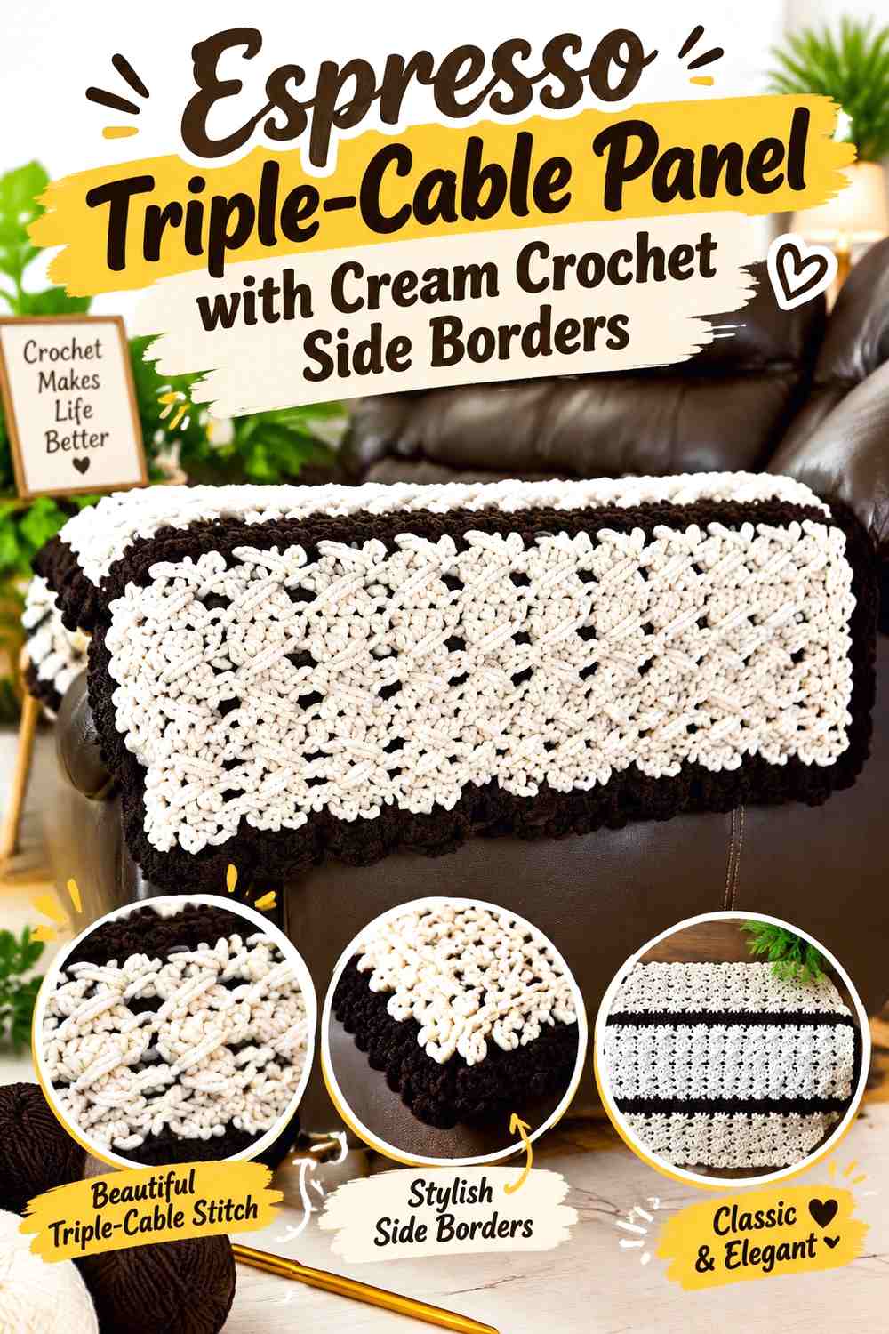 Espresso Triple-Cable Panel with Cream Crochet Side Borders
