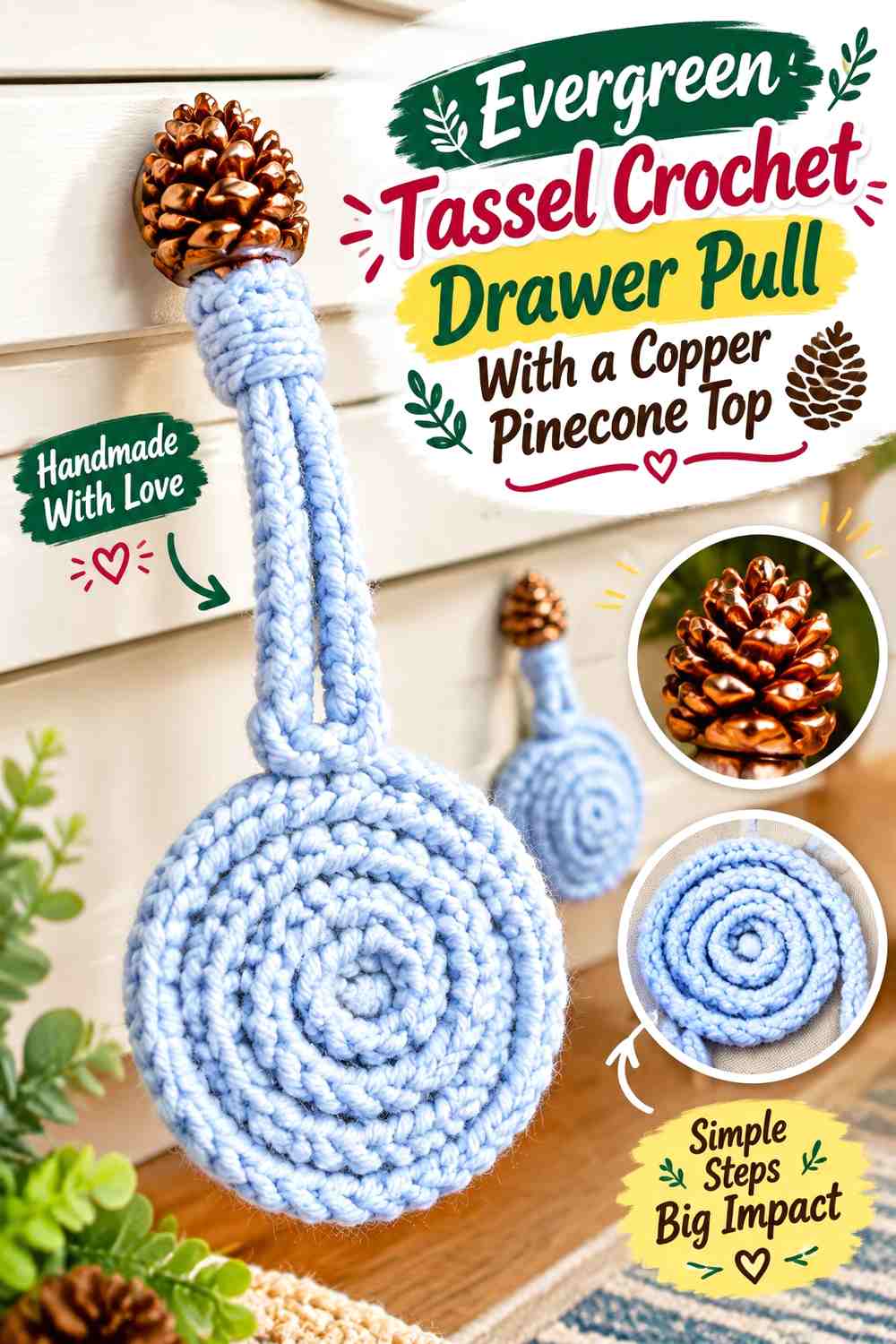 Evergreen Tassel Crochet Drawer Pull With a Copper Pinecone Top