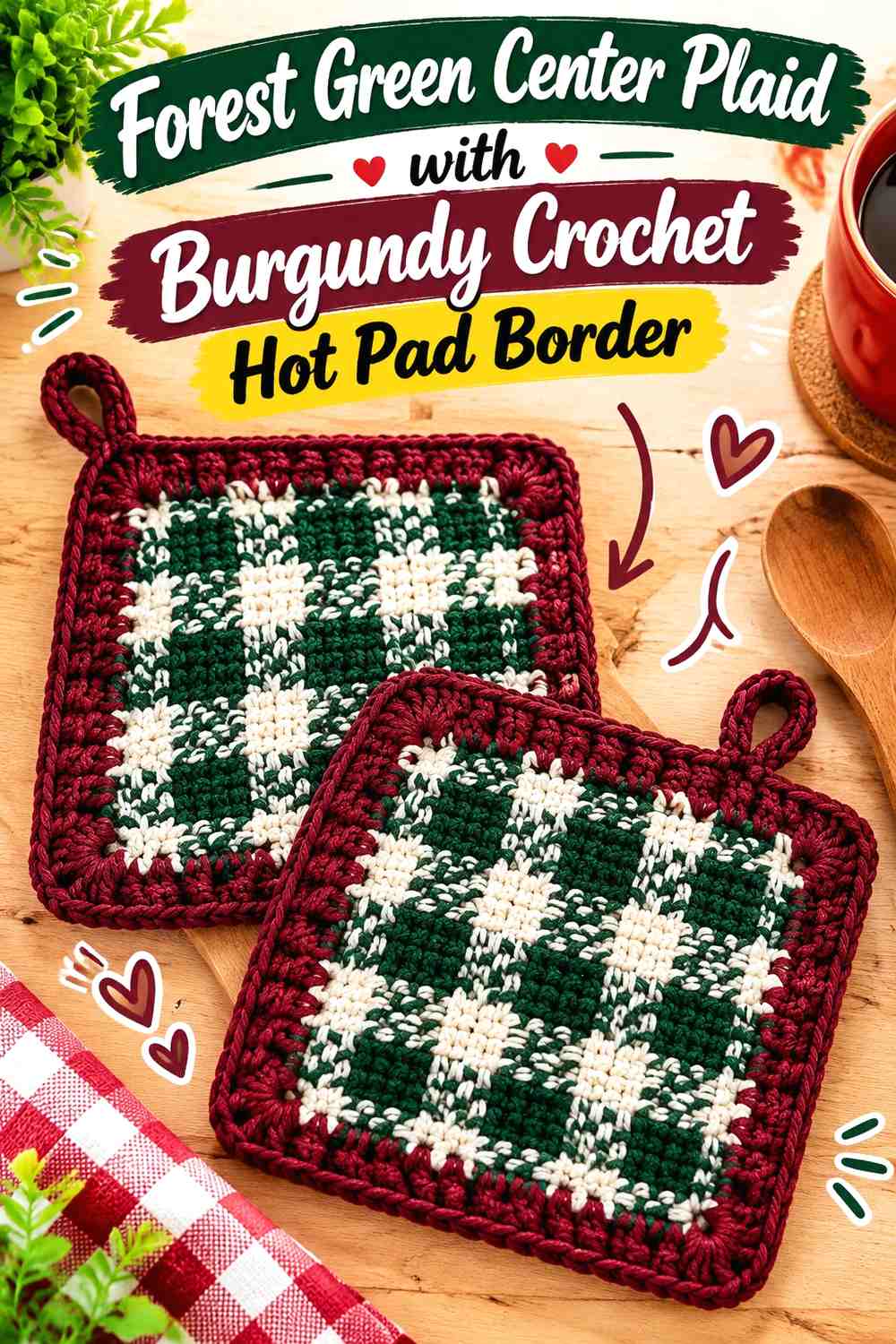 Forest Green Center Plaid with Burgundy Crochet Hot Pad Border