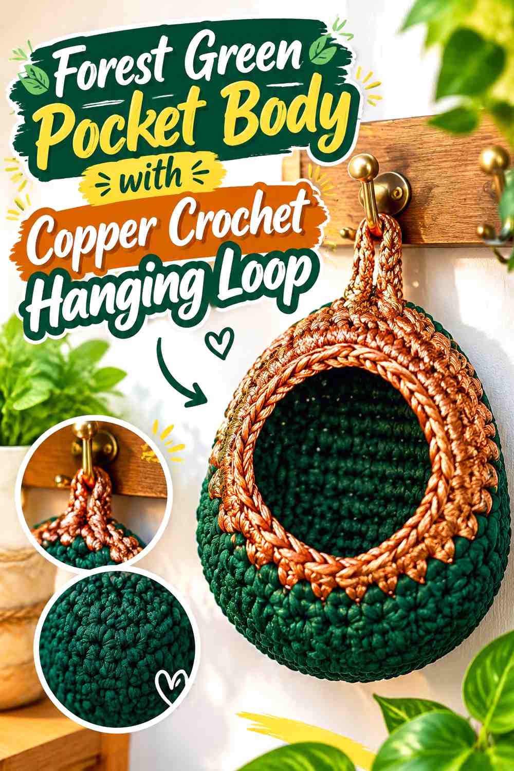 Forest Green Pocket Body with Copper Crochet Hanging Loop