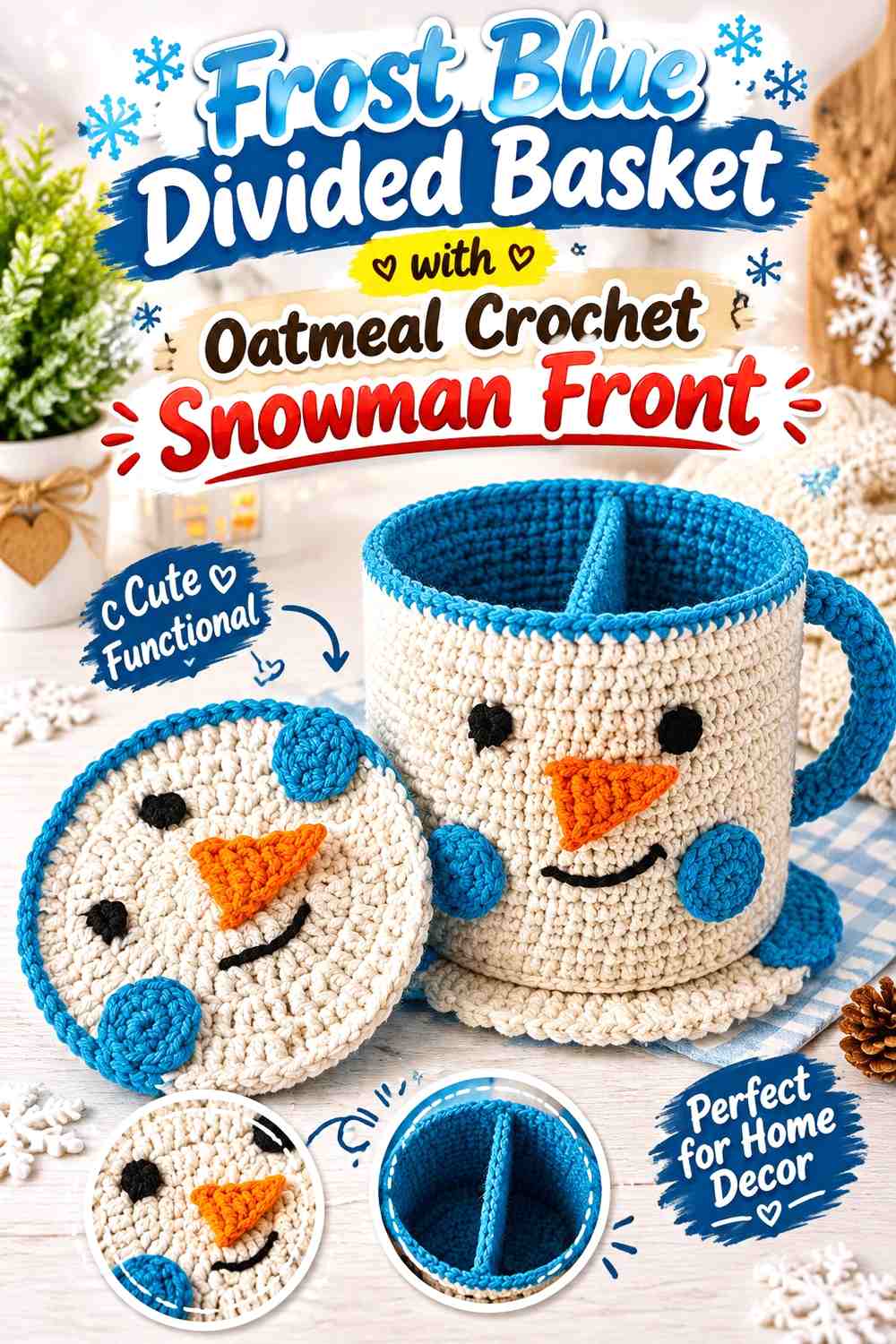 Frost Blue Divided Basket with Oatmeal Crochet Snowman Front