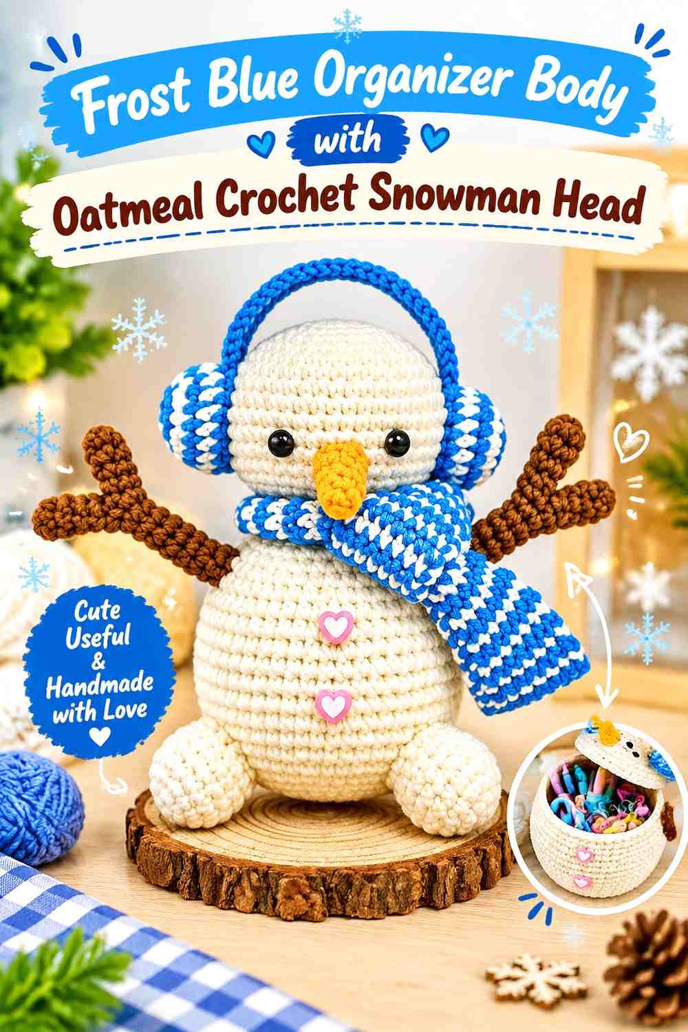 Frost Blue Organizer Body with Oatmeal Crochet Snowman Head