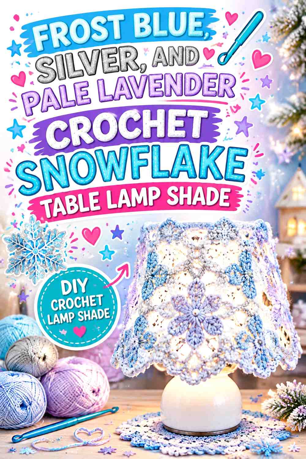 Frost Blue, Silver, and Pale Lavender Crochet Snowflake Table Lamp Shade