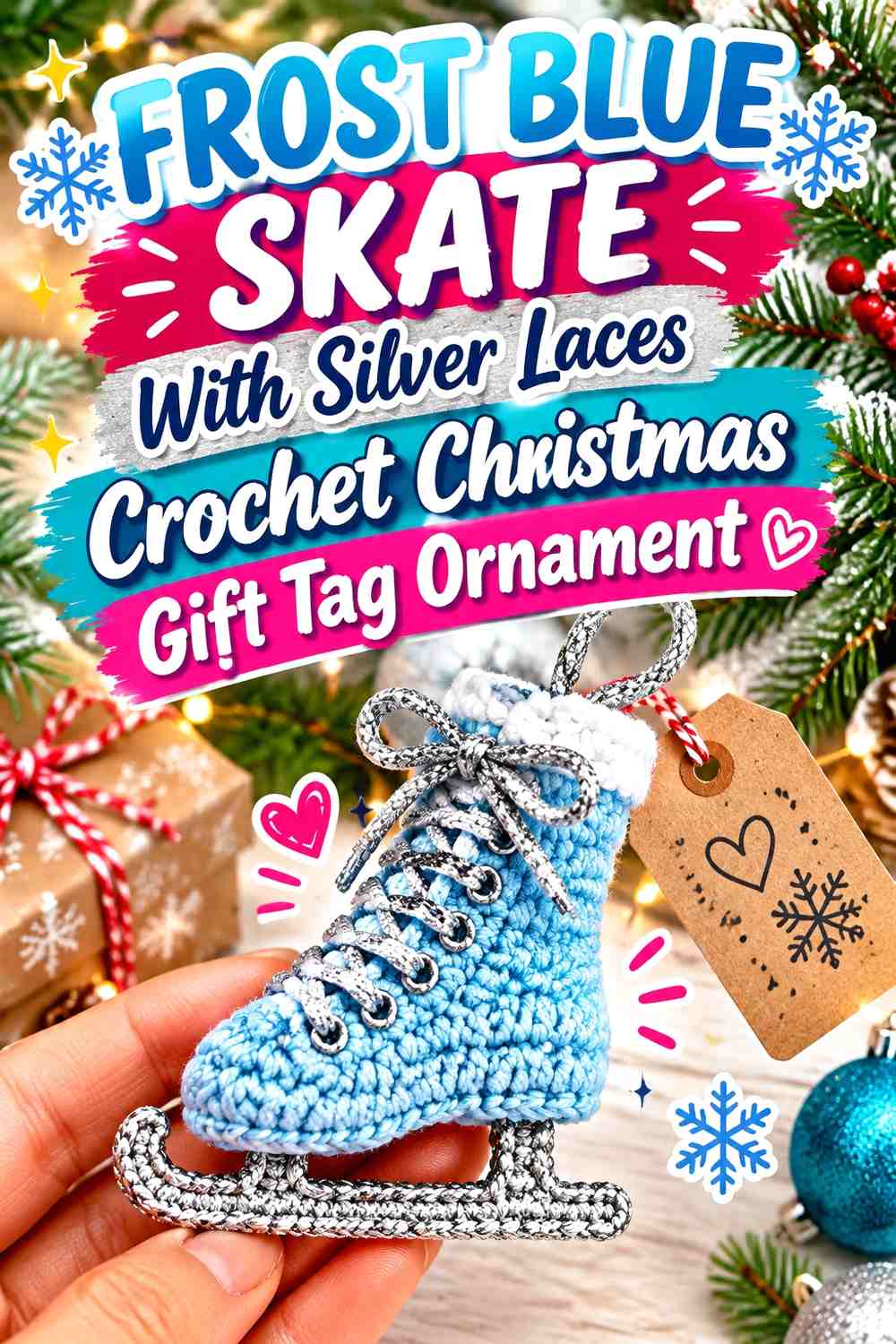 Frost Blue Skate With Silver Laces Crochet Christmas Gift Tag Ornament