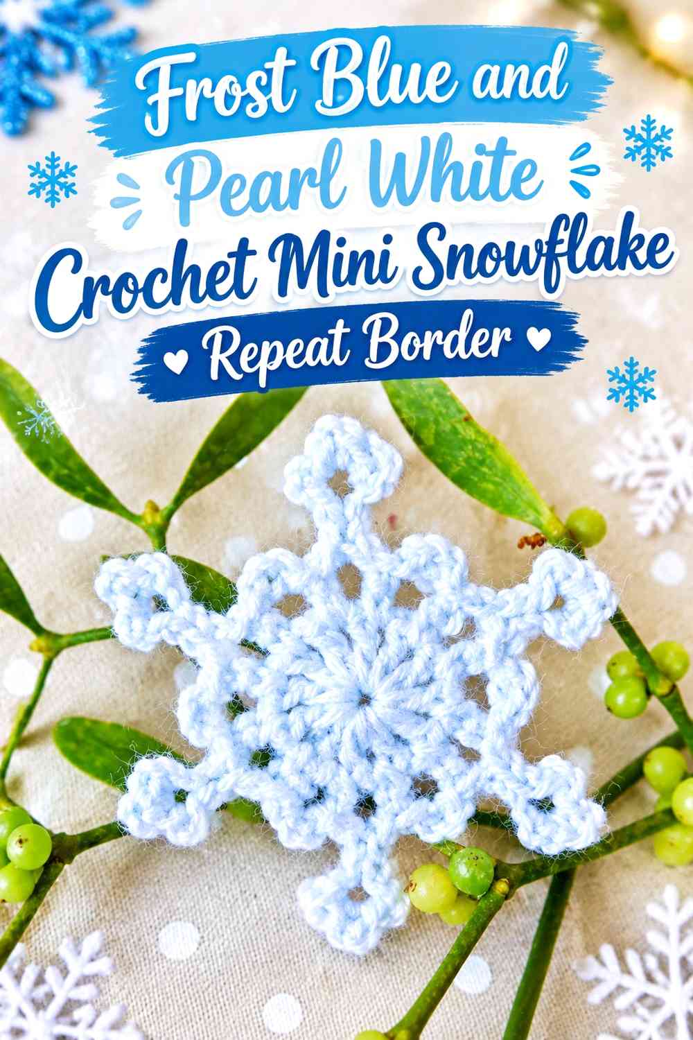 Frost Blue and Pearl White Crochet Mini Snowflake Repeat Border