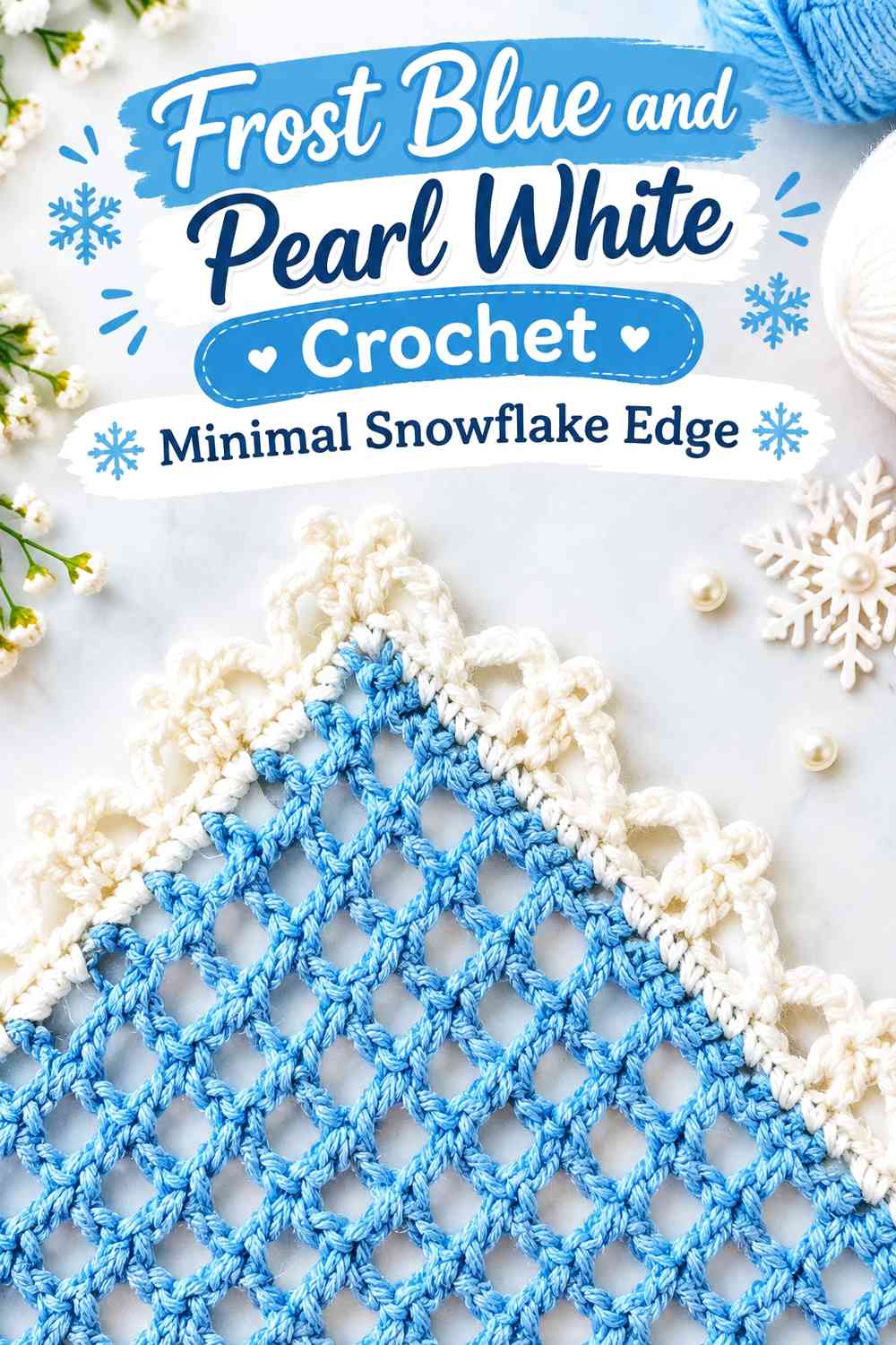 Frost Blue and Pearl White Crochet Minimal Snowflake Edge