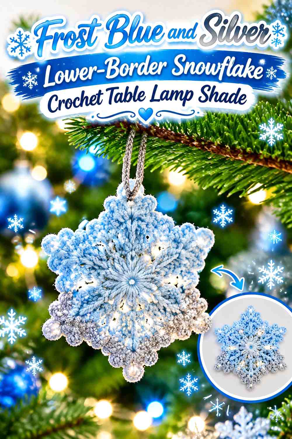Frost Blue and Silver Lower-Border Snowflake Crochet Table Lamp Shade