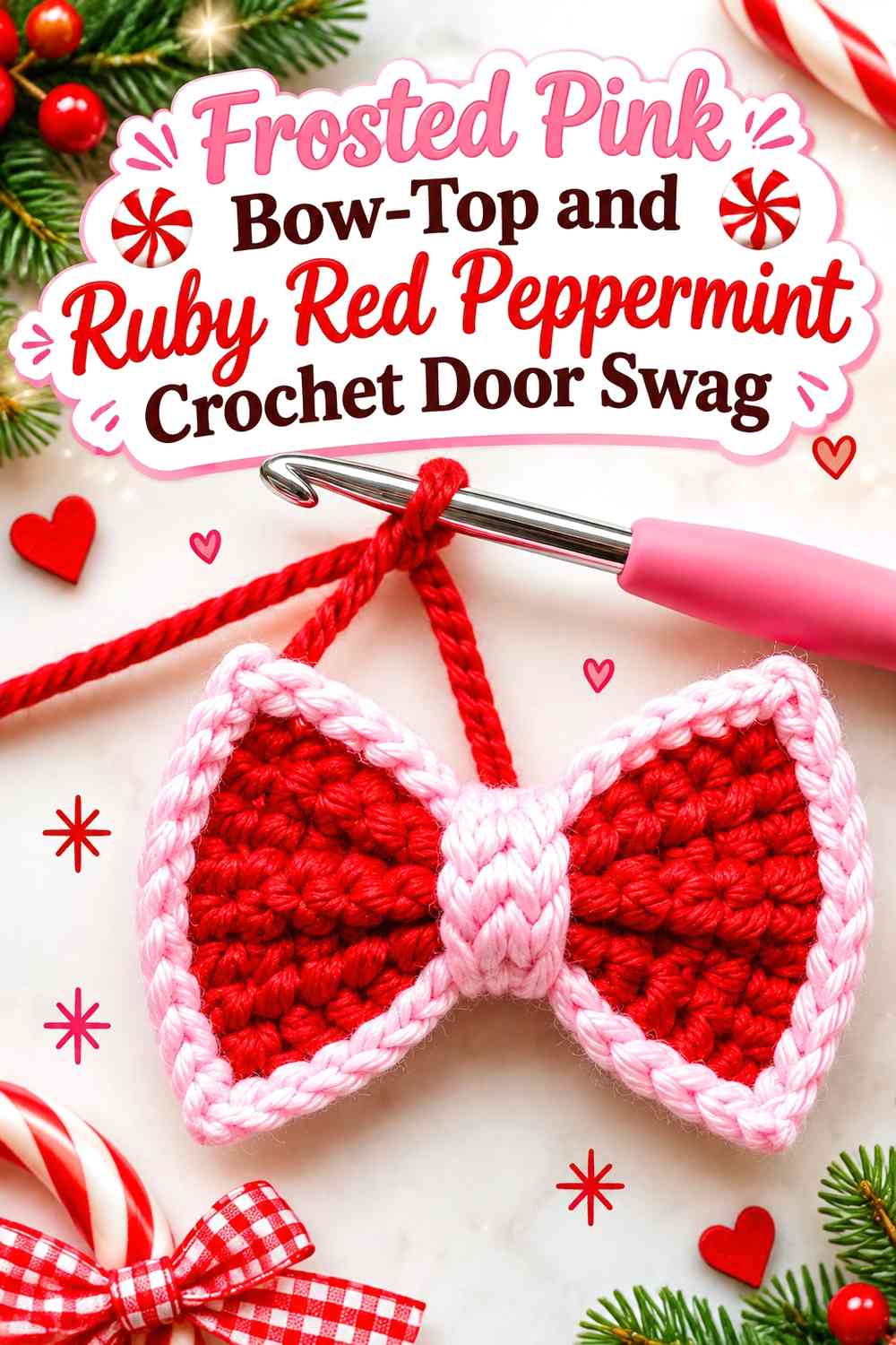 Frosted Pink Bow-Top and Ruby Red Peppermint Crochet Door Swag
