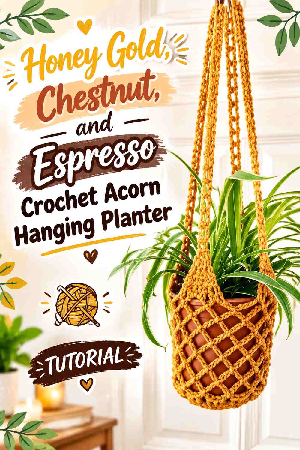 Honey Gold, Chestnut, and Espresso Crochet Acorn Hanging Planter