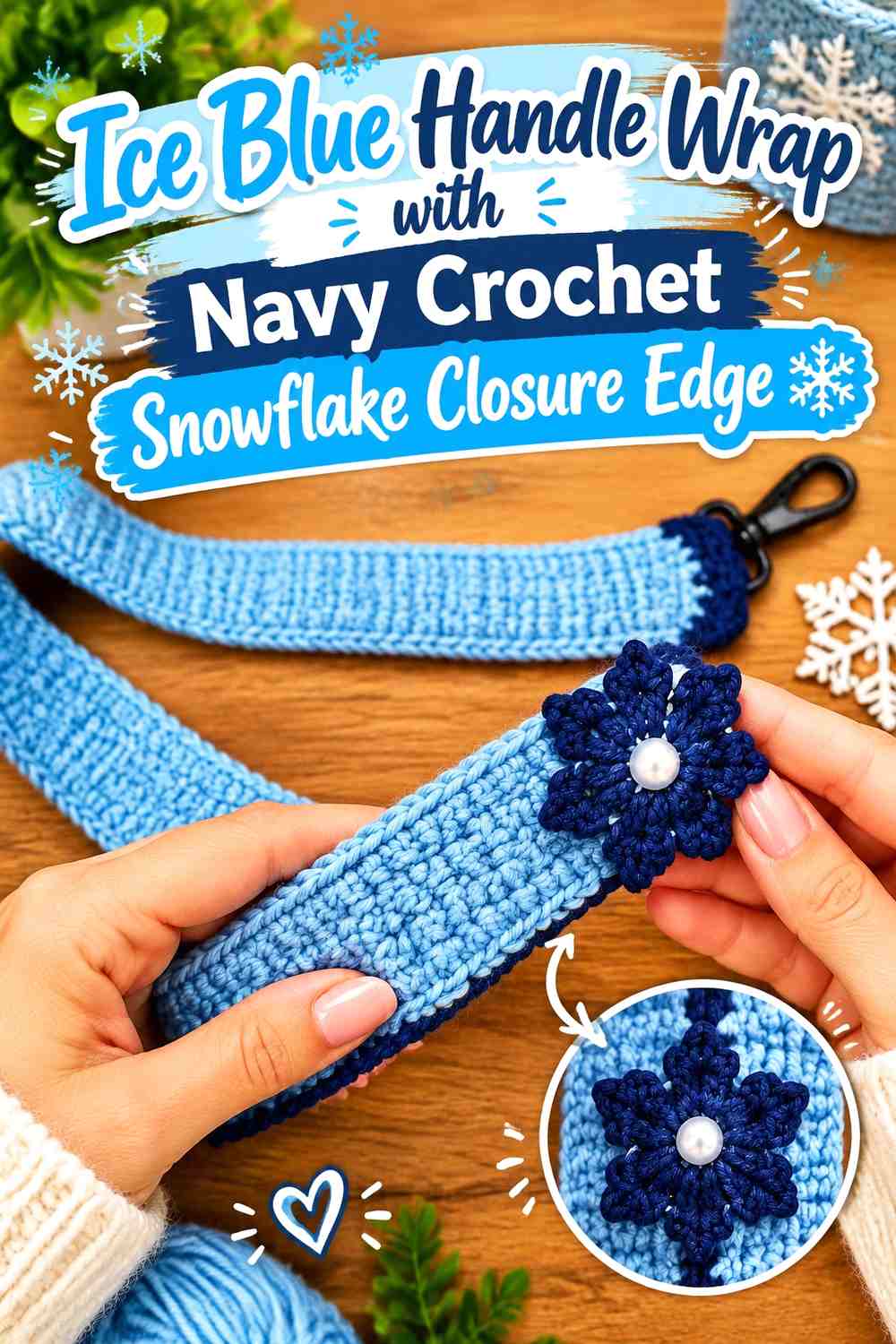Ice Blue Handle Wrap with Navy Crochet Snowflake Closure Edge