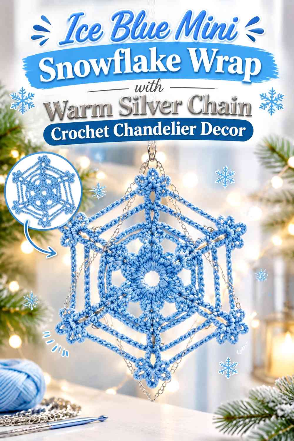 Ice Blue Mini Snowflake Wrap with Warm Silver Chain Crochet Chandelier Decor