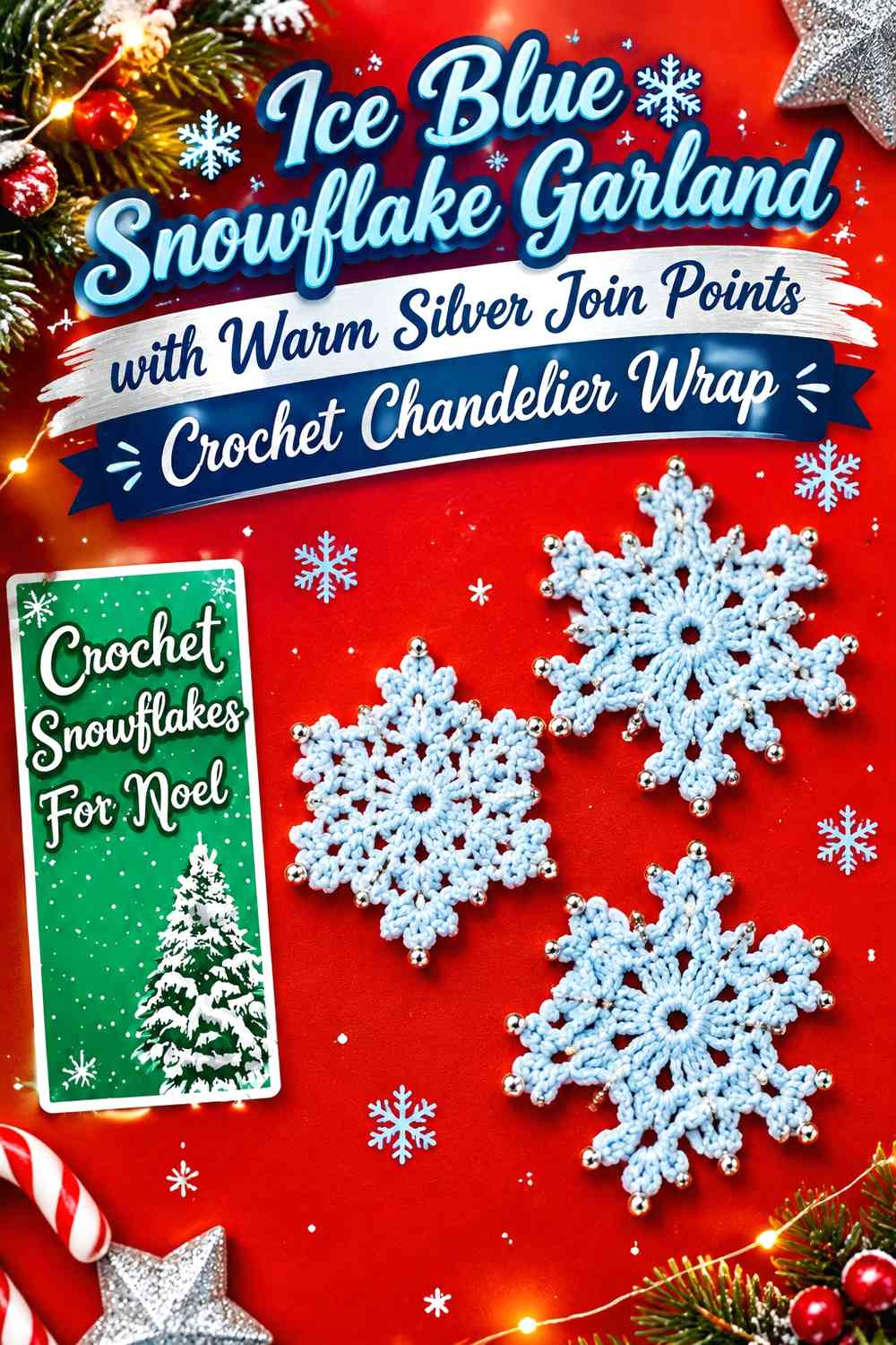 Ice Blue Snowflake Garland with Warm Silver Join Points Crochet Chandelier Wrap