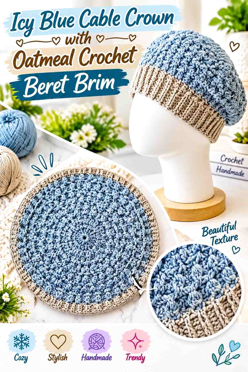 Icy Blue Cable Crown with Oatmeal Crochet Beret Brim