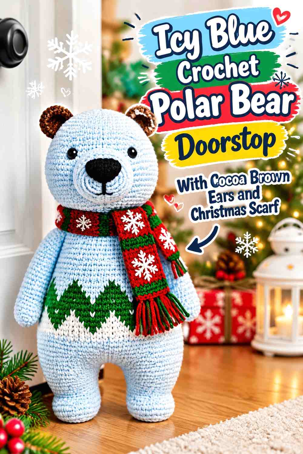 Icy Blue Crochet Polar Bear Doorstop With Cocoa Brown Ears and Christmas Scarf