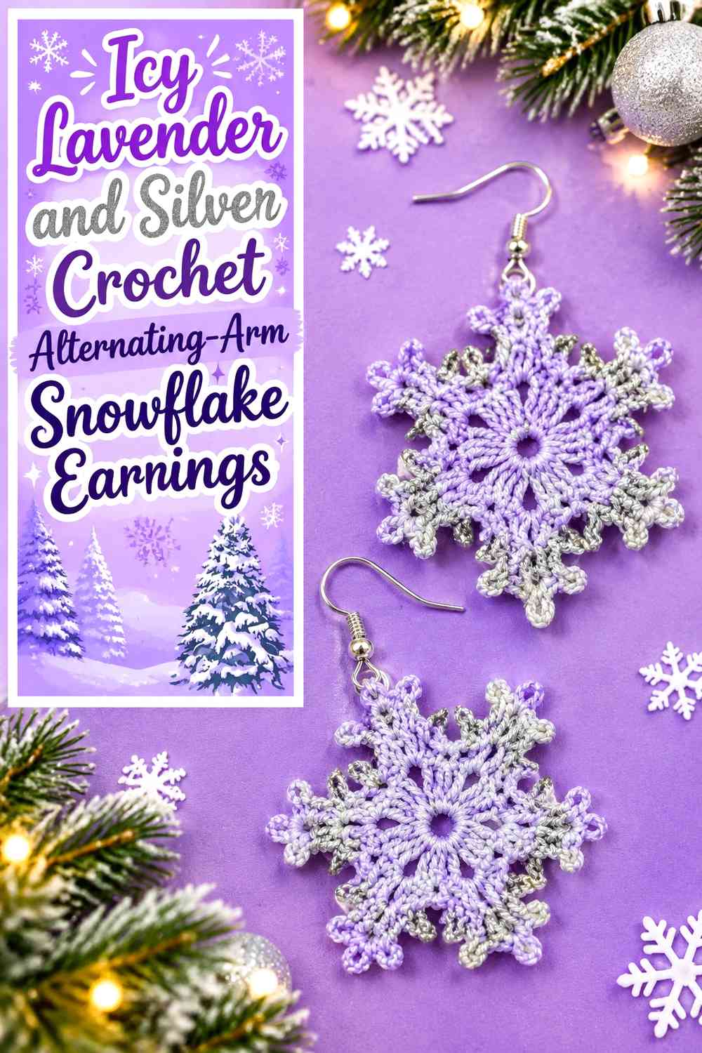 Icy Lavender and Silver Crochet Alternating-Arm Snowflake Earrings