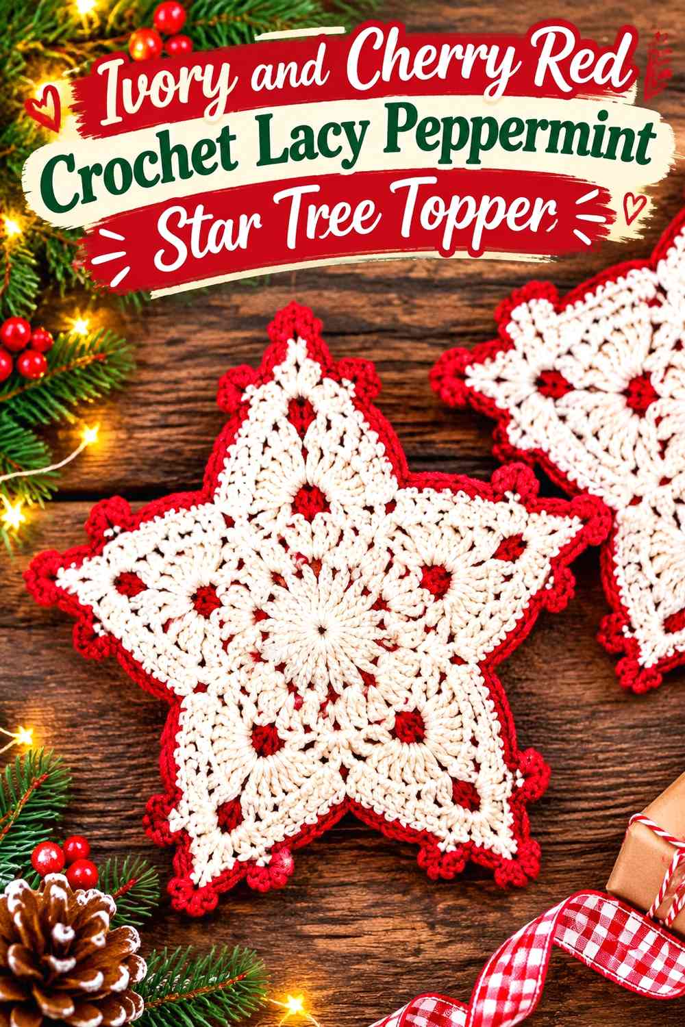 Ivory and Cherry Red Crochet Lacy Peppermint Star Tree Topper