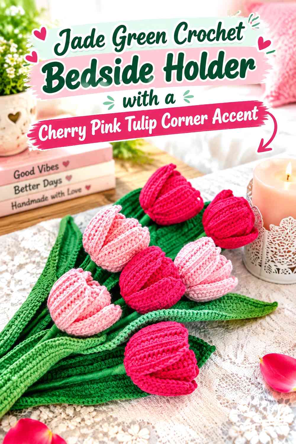 Jade Green Crochet Bedside Holder with a Cherry Pink Tulip Corner Accent