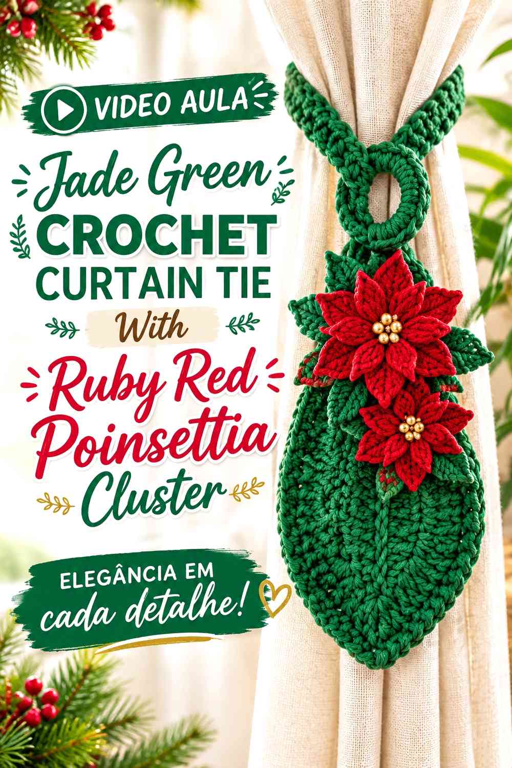 Jade Green Crochet Curtain Tie With Ruby Red Poinsettia Cluster