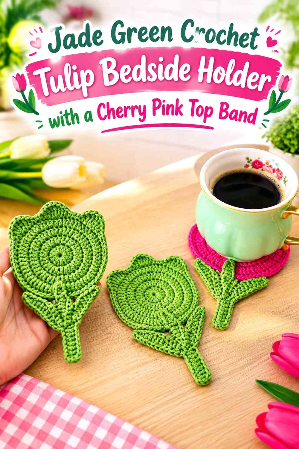 Jade Green Crochet Tulip Bedside Holder with a Cherry Pink Top Band