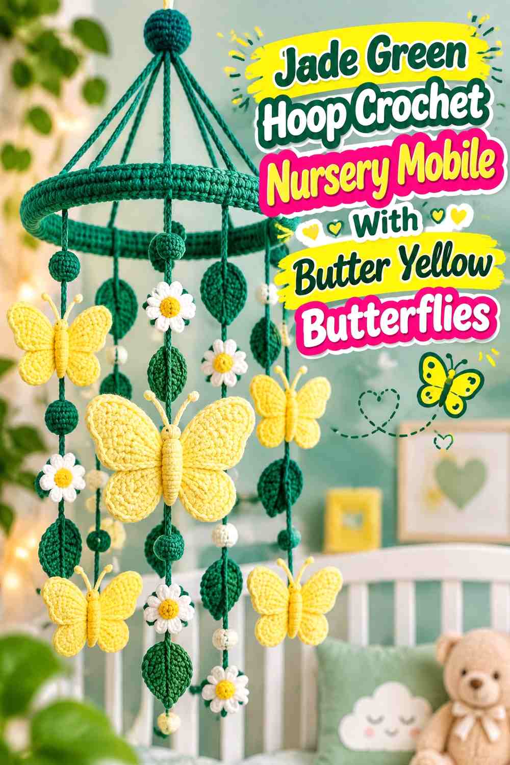 Jade Green Hoop Crochet Nursery Mobile With Butter Yellow Butterflies