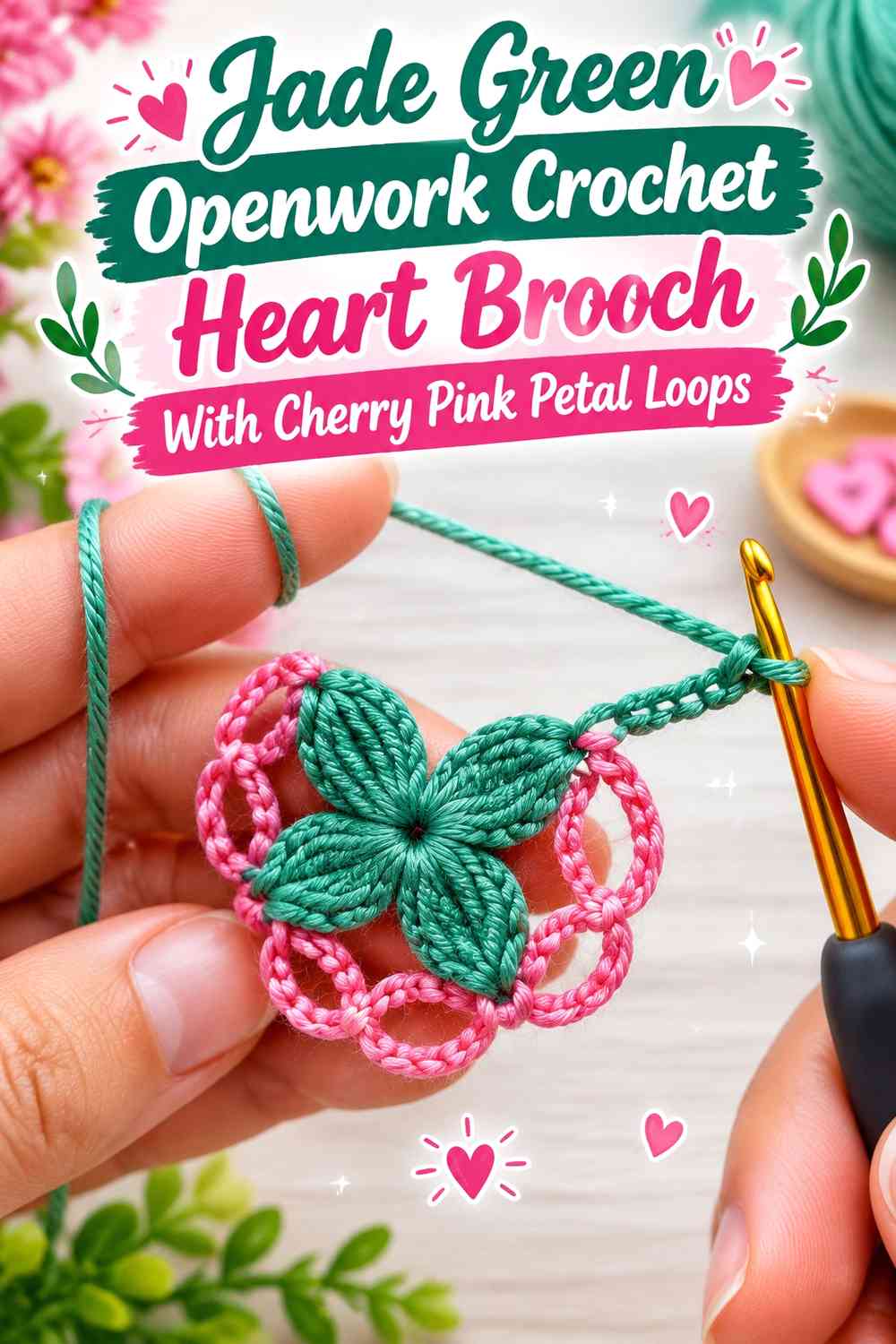 Jade Green Openwork Crochet Heart Brooch With Cherry Pink Petal Loops