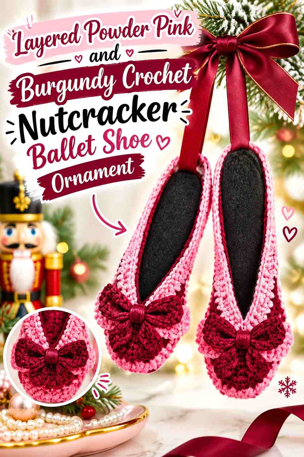 Layered Powder Pink and Burgundy Crochet Nutcracker Ballet Shoe Ornament