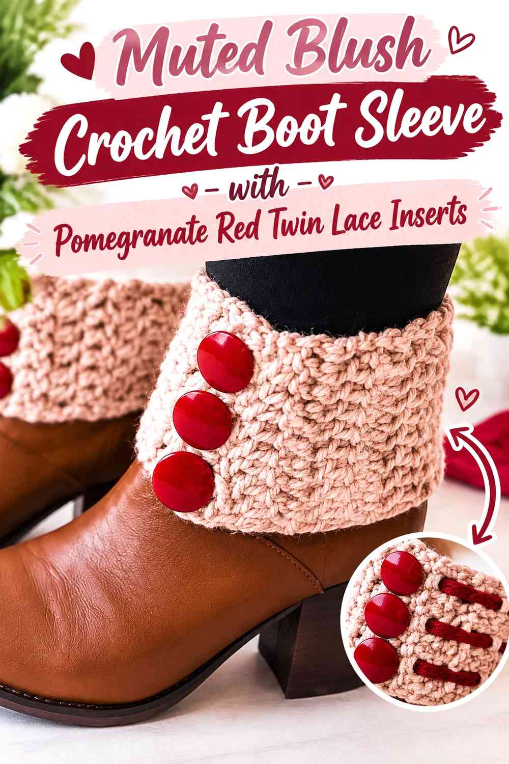 Muted Blush Crochet Boot Sleeve with Pomegranate Red Twin Lace Inserts