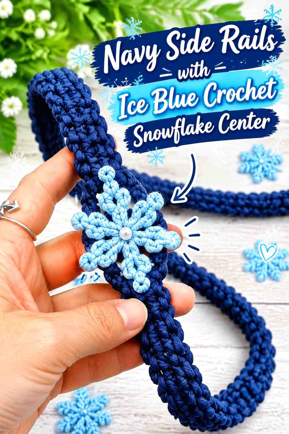 Navy Side Rails with Ice Blue Crochet Snowflake Center