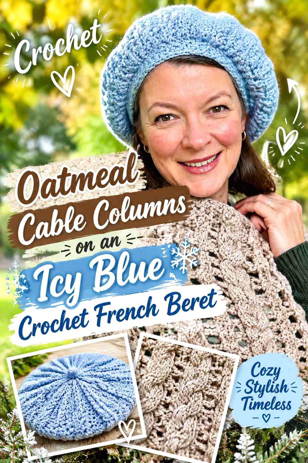 Oatmeal Cable Columns on an Icy Blue Crochet French Beret