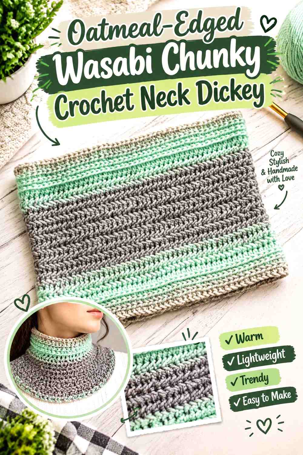 Oatmeal-Edged Wasabi Chunky Crochet Neck Dickey