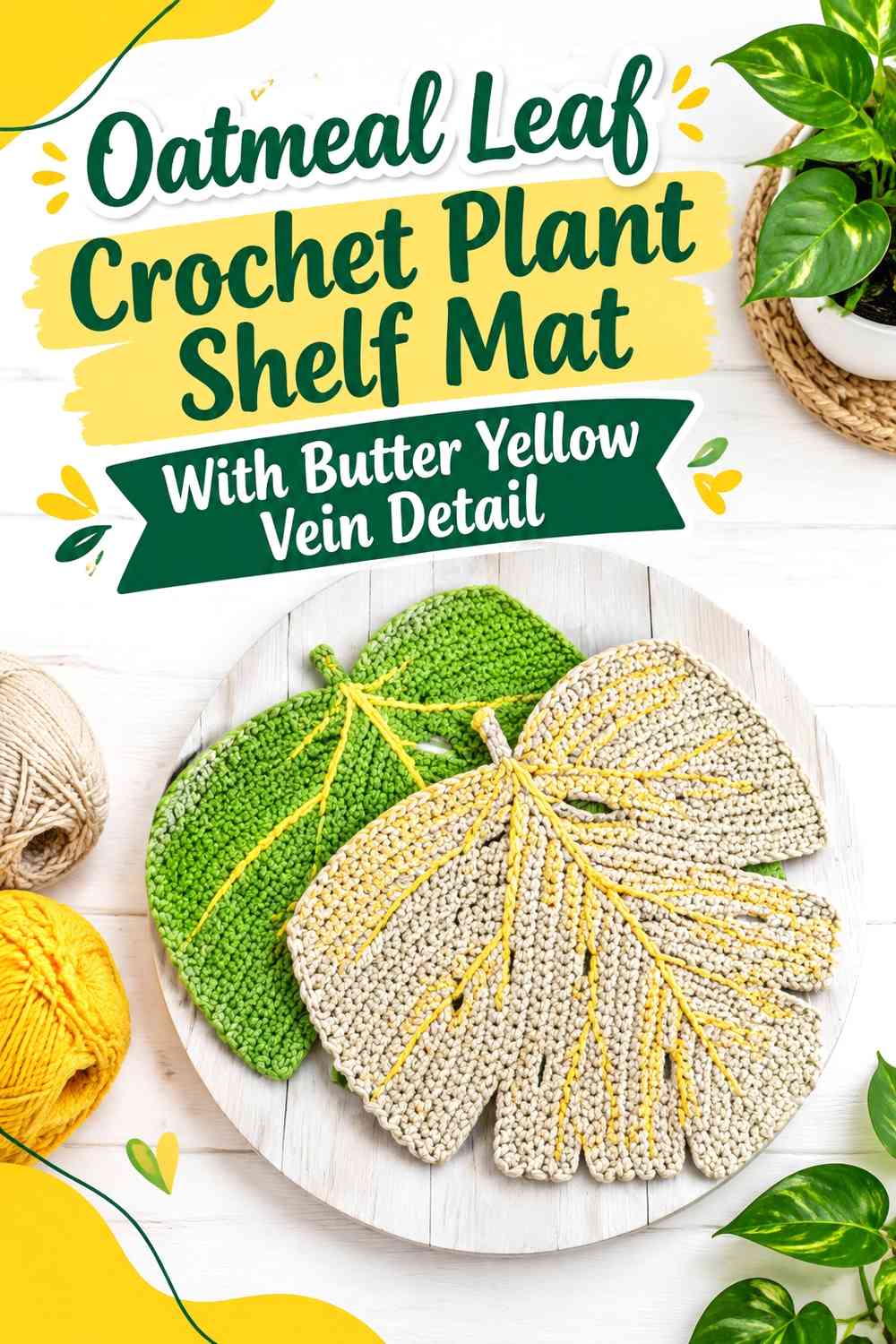 Oatmeal Leaf Crochet Plant Shelf Mat With Butter Yellow Vein Detail