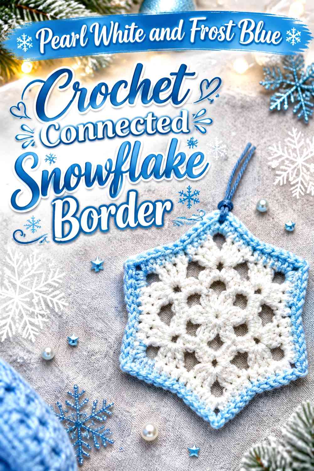 Pearl White and Frost Blue Crochet Connected Snowflake Border
