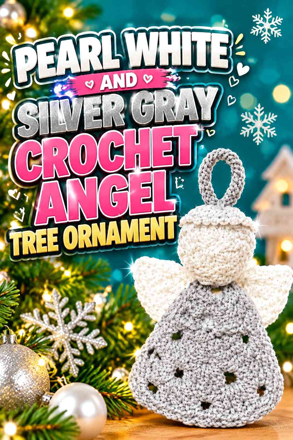 Pearl White and Silver Gray Crochet Angel Tree Ornament
