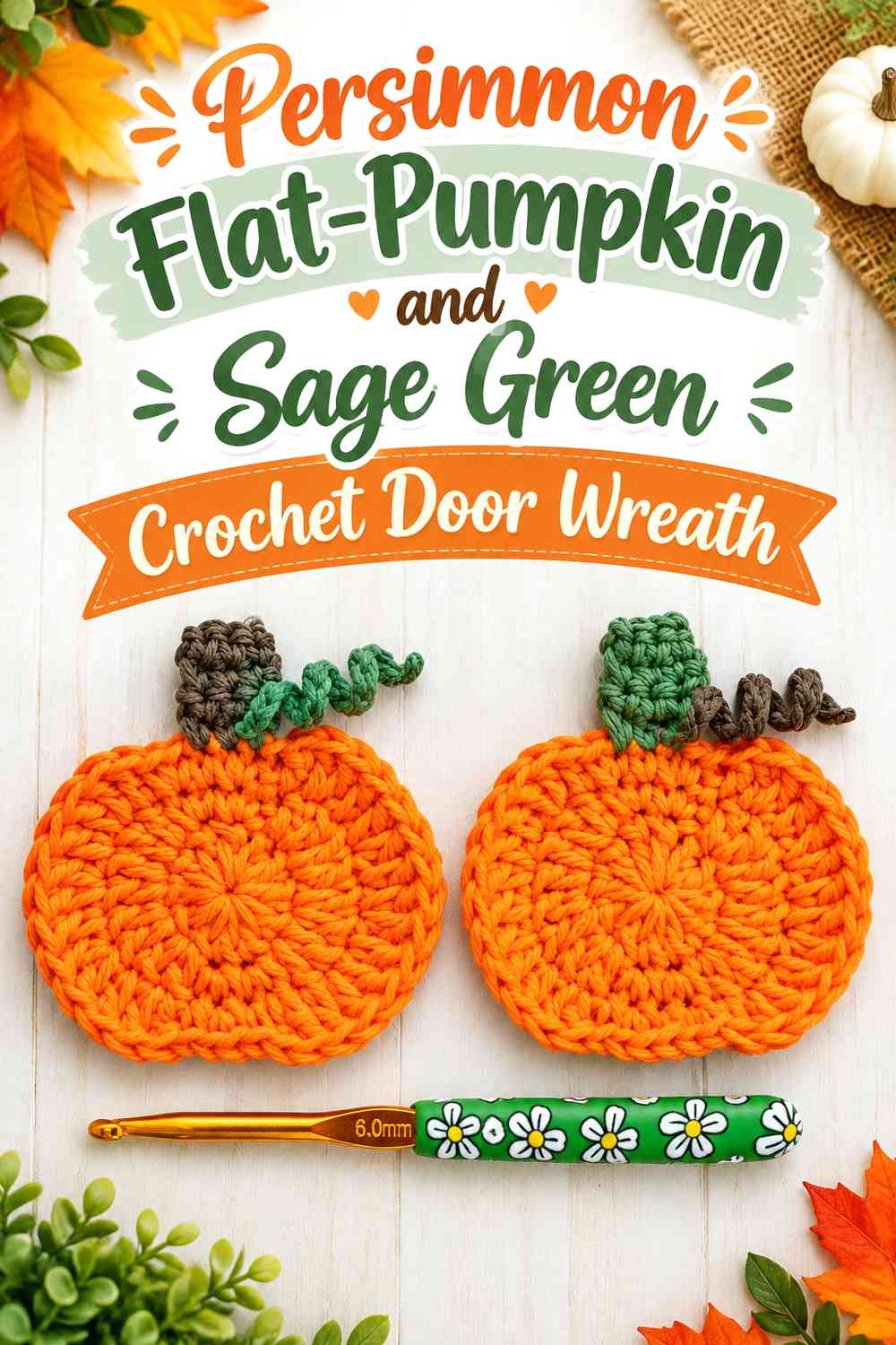 Persimmon Flat-Pumpkin and Sage Green Crochet Door Wreath